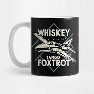 Whiskey Tango Foxtrot Fighter Jet Mug